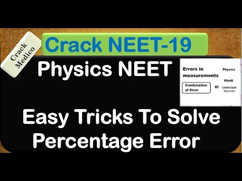 Easy Tricks To Solve Percentage Error For NEET Video