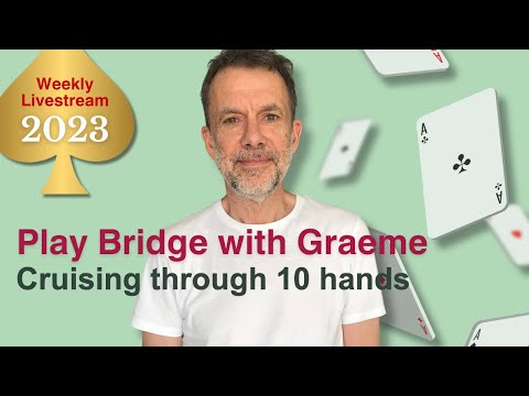 Cruising through 10 hands of bridge