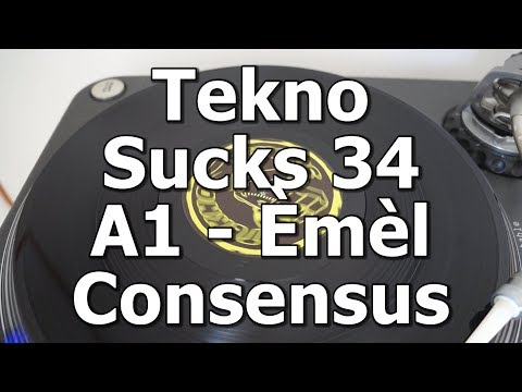 Tekno Sucks 34 - A1 - Èmèl - Consensus