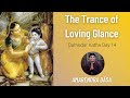 Damodar Katha Day 14 - The Trance of Loving Glance | Hosted by ISKCON Atlanta | Amarendra Dasa