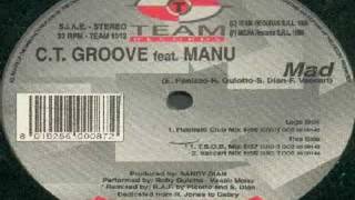 C.T. Groove Feat. Manu - Mad (Vaccari Mix)