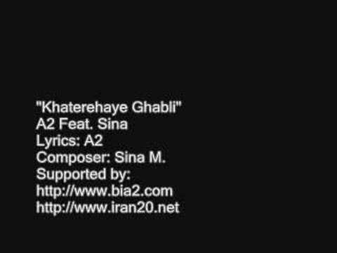 Khaterehaye Ghabli - A2 Feat. Sina (Persian rap)