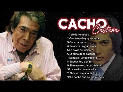Cacho Castaña 🎷 Cacho de Buenos Aires 🎺 El Cacho de la gente
