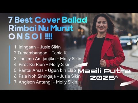(Lagu Murut) Paling Dicari | Best Collection ® Masili Putra ™ Cover