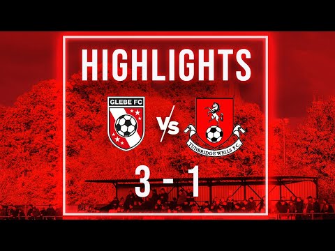 Highlights | Glebe v Tunbridge Wells (SCEFL)