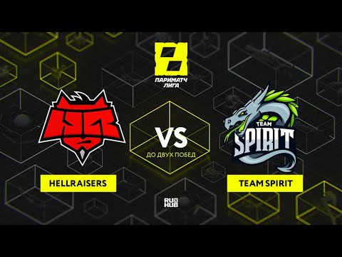 HellRaisers vs Team Spirit, Лига Париматч, bo3, game 2 [Maelstorm & Lost]