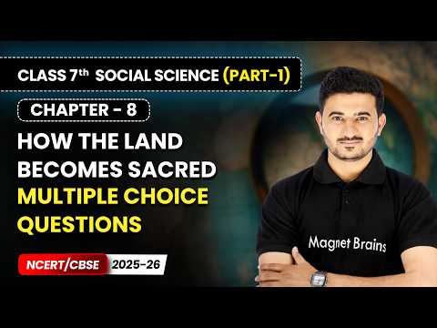Class 7 Social Science Part 1 – Full Book Overview NCERT CBSE 2025 26 New Syllabus Explained