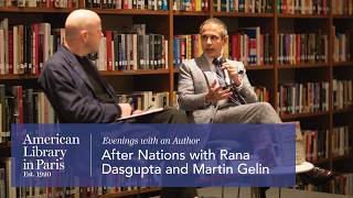 After Nations with Rana Dasgupta and Martin Gelin