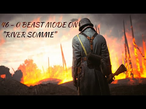 Battlefield 1 : Sniper Beast Mode On..... - Conquest River Somme