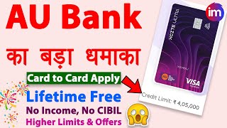 Card to Card Credit Card Apply Online | card to card kaise banaye | AU Lifetime Free Credit Card