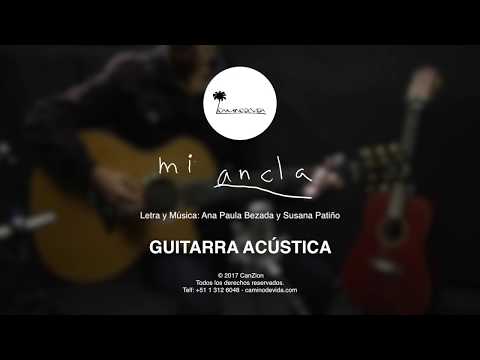 Mi Ancla - Camino de vida