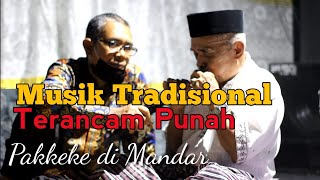Download lagu Pertunjukan Pakkeke di Mandar mp3