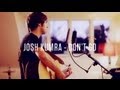 Josh Kumra - Don't Go (Acoustic)