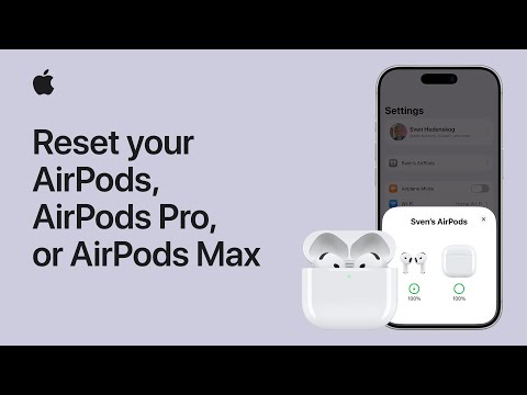 How to reset your AirPods, AirPods Pro, or AirPods Max | Apple Support