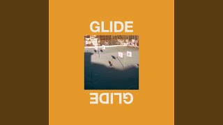 Glide