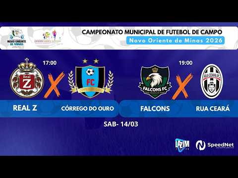 REAL Z X CÓRR. DO OURO  -  FALCONS X RUA CEARÁ  -  17h