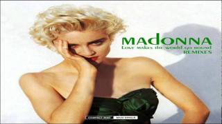 Madonna Love Makes The World Go Round (Donny&#39;s Spinning Around Mix)