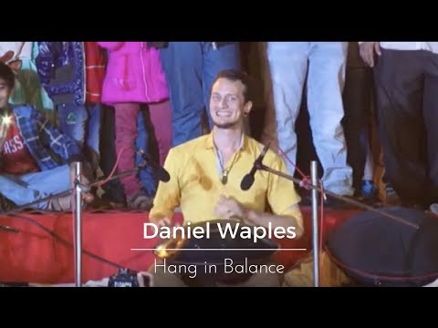 Playing in front of a 3K audience [Kala Varso Festival] Daniel Waples - Hang in Balance