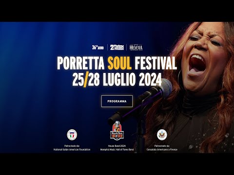 PORRETTA SOUL FESTIVAL 2024 - 28/07/2024