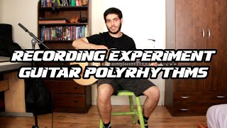 Recording Experiment 1 | Guitar Polyrhythms (also wow 3k subs!!!)