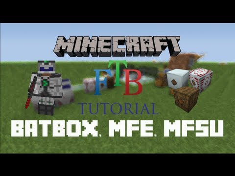 Batbox, MFE, MFSU - Minecraft FTB Tutorial