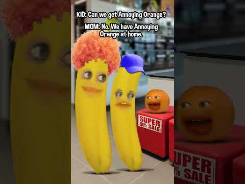 Annoying Orange at Home