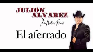 EL BORRACHITO - Julion Alvarez y Su Norteña Banda (2015)