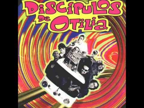 Discipulos de Otilia - Toda la vida