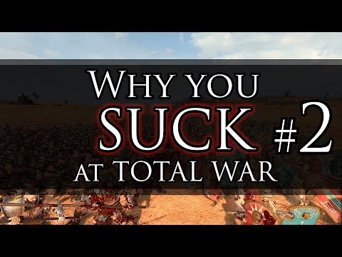 WHY YOU SUCK AT TOTAL WAR! #2 - Warhammer Battles