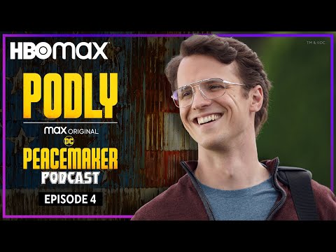 Podly: The Peacemaker Podcast | Ep. 4 with Freddie Stroma | HBO Max
