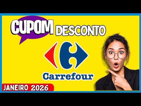 Cupons CARREFOUR JANEIRO 2026 | CARREFOUR OFERTAS HOJE E PROMOÇÕES! CUPOM CARREFOUR JANEIRO 2026