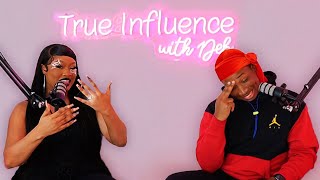 Getting Married Young : True Influence with Deb Episode 5
