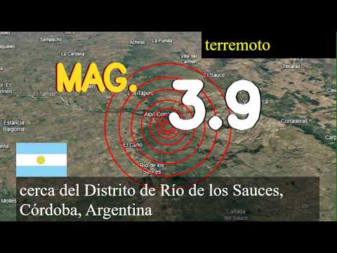 😱🚨  Terremoto cerca del Distrito de Río de los Sauces, Córdoba, Argentina actualizaciones en vivo ho