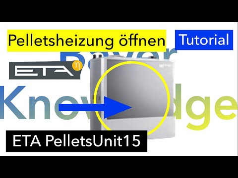 ETA Pelletsheizung PU15 öffnen Tutorial