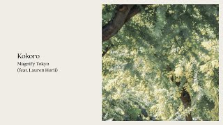 Download lagu Kokoro (feat. Lauren Horii) - Magnify Tokyo [Lyric Video] mp3