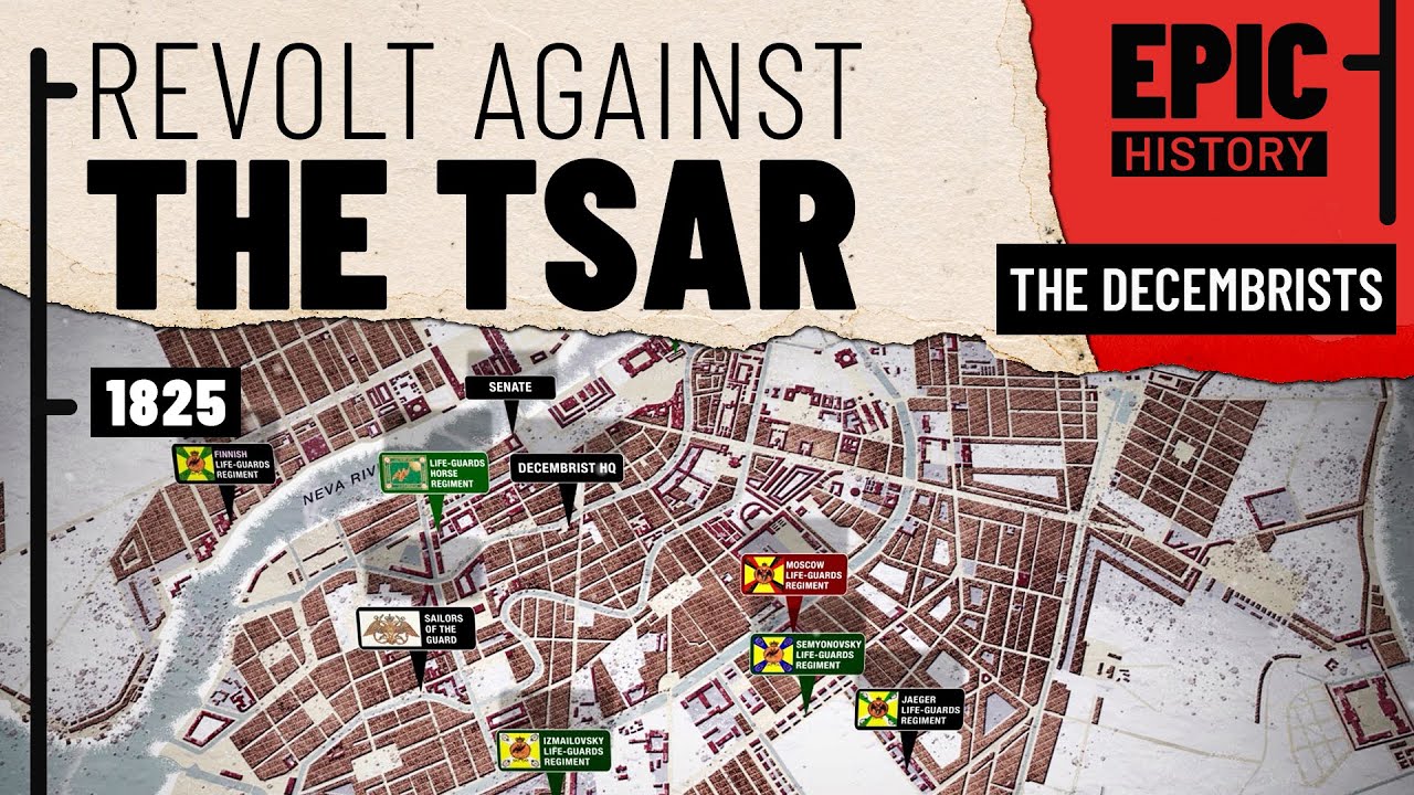 Russia's First Revolutionaries: The Decembrists (All Parts)