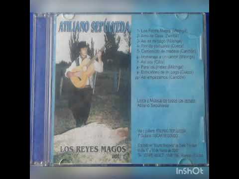 10-Asi Empezamos (ATILIANO SEPULVEDA) ALBUM "Los Reyes Magos"