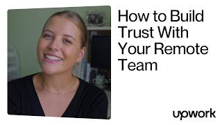 How To Build Trust With Your Remote Team