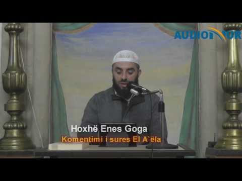 Komentimi i sures El A`ëla - Hoxhë Enes Goga