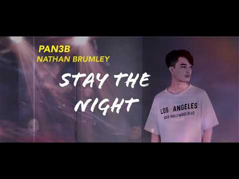 Pan3b - Stay The Night (feat. Nathan Brumley)