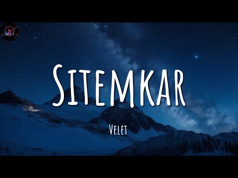 Velet ╸Sitemkar | Sözleri/Lyrics