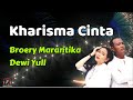 Kharisma Cinta Broery Marantika Dan Dewi Yull Lirik Lagu