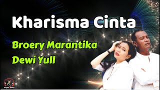 Download lagu Kharisma Cinta  - Broery Marantika dan Dewi Yull  (Lirik Lagu) mp3