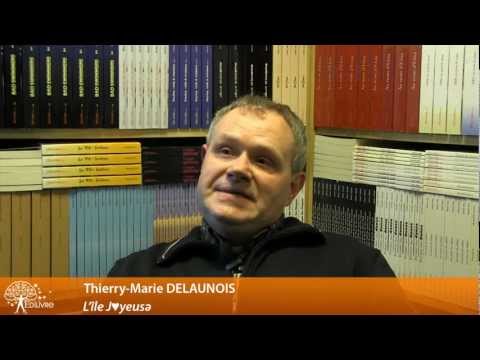 Vido de Thierry-Marie Delaunois