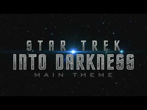 Star Trek Into Darkness - Main Theme Music