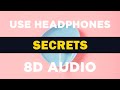 Secrets (JVKE) | 8D Audio 🎧