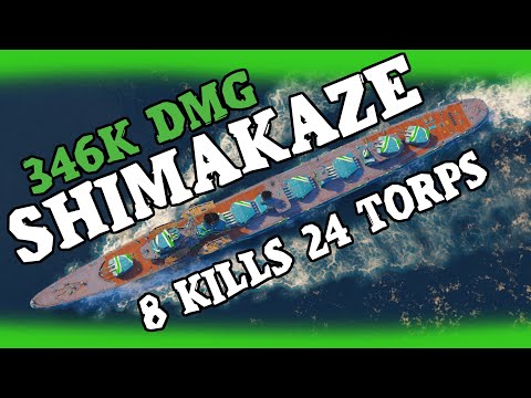IJN SHIMAKAZE - 346k Damage 24 Torps - World of Warships