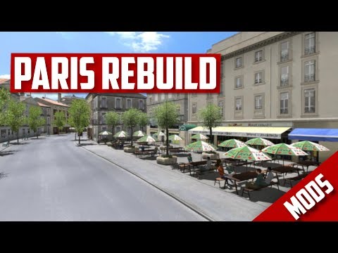 Paris Rebuild v2.2 | Euro Truck Simulator 2 | SP | Toast 🚚