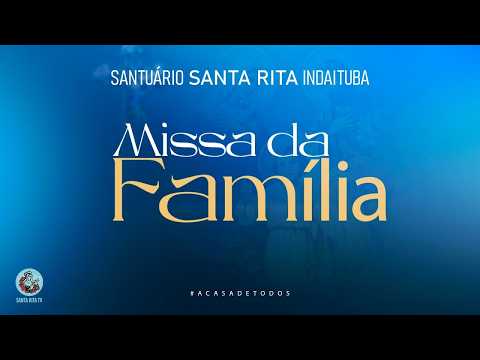 Santa Missa da Família  - 06.09 - 10h00.