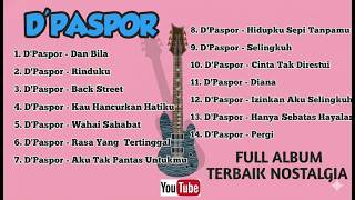 Download lagu Kumpulan Lagu D'paspor Full Album Terbaik LAGU NOSTALGIA TERBAIK ZAMAN SEKOLAH DPaspor ,Dpas4 mp3 Download lagu Kumpulan Lagu D'paspor Full Album Terbaik LAGU NOSTALGIA TERBAIK ZAMAN SEKOLAH DPaspor ,Dpas4 mp3